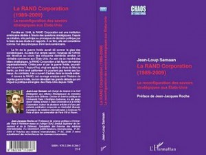 La RAND Corporation (1989-2009) La reconfiguration des savoirs stratégiques aux États-Unis