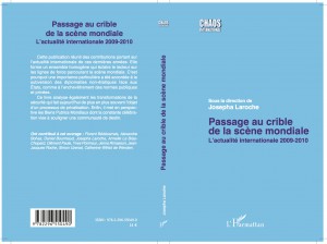 Passage au crible de la scène mondiale 2009-2010 L'actualité internationale 2009-2010
