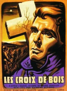 Raymond Bernard, Les Croix de bois, 1932 CinéRI